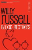 Blood Brothers 2009 9780413767707 Front Cover