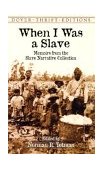When I Was a Slave Memoirs from the Slave Narrative Collection cover art