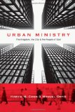 Urban Ministry The Kingdom, the City and the People of God