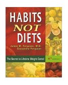 Habits Not Diets The Secret to Lifetime Weight Control: 4th Edition cover art