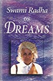 Swami Radha on Dreams 1994 9780931454707 Front Cover