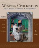 Western Civilization Ideas, Politics, and Society, Volume I: To 1789