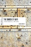 Shock of War Civilian Experiences, 1937-1945 cover art