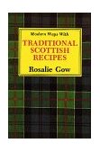 Modern Ways with Traditional Scottish Recipes 1999 9781565546707 Front Cover