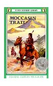 Moccasin Trail 1986 9780140321708 Front Cover