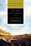 New Testament in Its World Workbook An Introduction to the History, Literature, and Theology of the First Christians  9780310528708 Front Cover