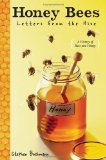 Honey Bees Letters from the Hive 2010 9780385737708 Front Cover