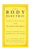 Body Electric America's Best Poetry from the American Poetry Review 2001 9780393321708 Front Cover