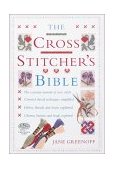 Cross Stitcher's Bible 2003 9780715314708 Front Cover