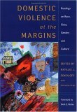 Domestic Violence at the Margins Readings on Race, Class, Gender, and Culture cover art