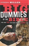 Big Dummies of the Bible And How You Can Avoid Being a Dummy Too 2005 9780849907708 Front Cover