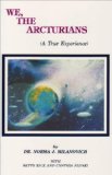 We, the Arcturian's 1990 9780962741708 Front Cover
