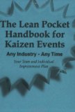 Lean Pocket Handbook for Kaizen Events - Any Industry - Any Time  cover art