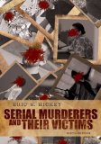 Serial Murderers and Their Victims  cover art