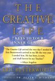 Creative Life 7 Keys to Your Inner Genius 2003 9781585422708 Front Cover