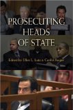 Prosecuting Heads of State  cover art