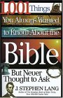 1,001 Things You Always Wanted to Know about the Bible, but Never Thought to Ask 2005 9780785208709 Front Cover