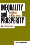 Inequality and Prosperity Social Europe vs. Liberal America cover art