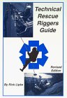 Technical Rescue Riggers Guide:  cover art