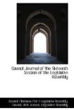 Council Journal of the Sixteenth Session of the Legislative Assembly: 2009 9781103751709 Front Cover