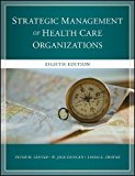 Strategic Management of Health Care Organizations 8th 9781119349709 Front Cover