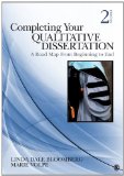 Completing Your Qualitative Dissertation A Road Map from Beginning to End cover art