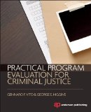 Practical Program Evaluation for Criminal Justice 