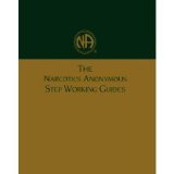 Narcotics Anonymous Step Working Guides  9781557763709 Front Cover