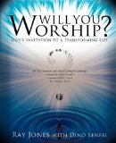 Will You Worship? 2011 9781619047709 Front Cover
