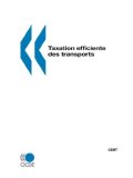Efficient Transport Taxes and Charges 2003 9789282122709 Front Cover