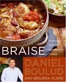 Braise A Journey Through International Cuisine  9780060561710 Front Cover