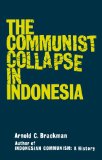 Communist Collapse in Indonesia 1969 9780393342710 Front Cover