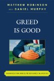 Greed Is Good Maximization and Elite Deviance in America cover art