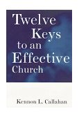 Twelve Keys to an Effective Church Strategic Planning for Mission  9780787938710 Front Cover
