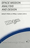 Space Mission Analysis and Design  9780792309710 Front Cover