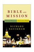 Bible and Mission Christian Witness in a Postmodern World cover art