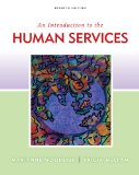 Introduction to Human Services 7th 2011 9780840033710 Front Cover