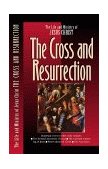 Cross and the Resurrection 1996 9780891099710 Front Cover