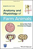 Anatomy and Physiology of Farm Animals: 