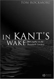 In Kant's Wake Philosophy in the Twentieth Century cover art