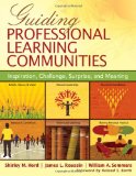Guiding Professional Learning Communities Inspiration, Challenge, Surprise, and Meaning cover art