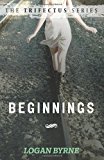 Beginnings 2013 9781484083710 Front Cover