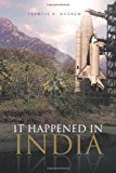 It Happened in India 2013 9781490709710 Front Cover