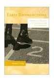 Early Recollections Theory and Practice in Counseling and Psychotherapy