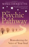 Psychic Pathway Reawakening the Voice of Your Soul  9781848502710 Front Cover