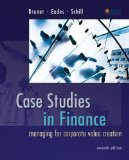 Case Studies in Finance: Managing for Corporate Value Creation cover art