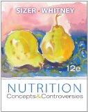 Nutrition Concepts and Controversies 12th 2010 9780538496711 Front Cover