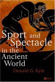 Sport and Spectacle in the Ancient World  cover art