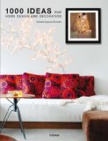 1000 Ideas for Home Design and Decoration 2010 9780789320711 Front Cover