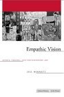 Empathic Vision Affect, Trauma, and Contemporary Art 2005 9780804751711 Front Cover
